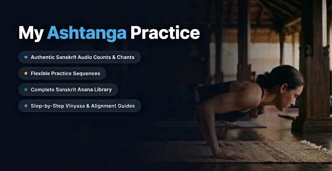 The Complete Guide to Ashtanga Yoga: Lineage, Tristana Method, Sequence, and Tradition